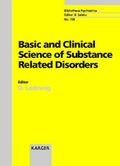 Bild: Basic and Clinical Science of Substance Related Disorders - Karger, S