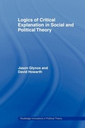 Cover: Logics of Critical Explanation in Social and Political Theory - Routledge