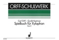 Cover: Spielbuch f&uuml;r Xylophon - Schott Music