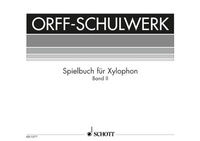 Abbildung von: Spielbuch für Xylophon - Schott Music