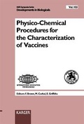 Cover: Developments in Biologicals / Physico-Chemical Procedures for the Characterization of Vaccines - Karger, S