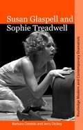Cover: Susan Glaspell and Sophie Treadwell - Routledge