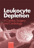 Bild: Leukocyte Depletion in Cardiac Surgery and Cardiology - Karger, S