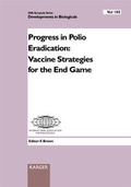 Cover: Developments in Biologicals / Progress in Polio Eradication: Vaccine Strategies for the End Game - Karger, S