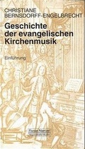 Cover: Geschichte der evangelischen Kirchenmusik - Noetzel, Florian
