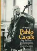 Cover: Pablo Casals und die Kunst der Interpretation - Noetzel, Florian