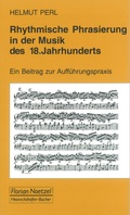 Cover: Rhythmische Phrasierung in der Musik des 18. Jahrhunderts - Noetzel, Florian