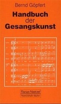 Cover: Handbuch der Gesangskunst - Noetzel, Florian