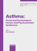 Cover: Advances in Psychosomatic Medicine / Asthma: Social and Psychological Factors and Psychosomatic Syndromes - Karger, S