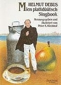 Cover: Mien plattd&uuml;&uuml;tsch Singbook - Noetzel, Florian