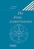 Cover: Die Atemschriftzeichen - Noetzel, Florian