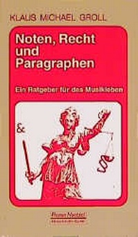 Enlarge image Cover: Noten, Recht und Paragraphen - Noetzel, Florian