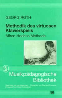 Abbildung von: Methodik des virtuosen Klavierspiels - Noetzel, Florian