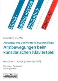Abbildung von: Armbewegungen beim künstlerischen Klavierspiel - Noetzel, Florian