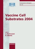 Cover: Developments in Biologicals / Vaccine Cell Substrates 2004 - Karger, S