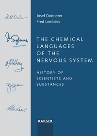 Enlarge image Cover: The Chemical Languages of the Nervous System - Karger, S