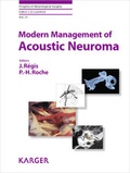Cover: Modern Management of Acoustic Neuroma - S. Karger