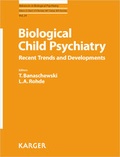 Cover: Biological Child Psychiatry - S. Karger
