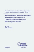 Abbildung von: The Economic, Medical/Scientific and Regulatory Aspects of Clinical Nutrition Practice: What Impacts What? - S. Karger