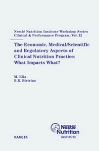Abbildung von: The Economic, Medical/Scientific and Regulatory Aspects of Clinical Nutrition Practice: What Impacts What? - S. Karger