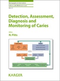 Cover: Detection, Assessment, Diagnosis and Monitoring of Caries - S. Karger