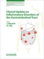 Cover: Clinical Update on Inflammatory Disorders of the Gastrointestinal Tract - S. Karger