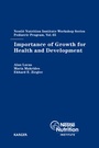 Cover: Importance of Growth for Health and Development - S. Karger