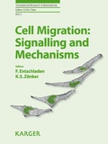 Cover: Cell Migration: Signalling and Mechanisms - S. Karger