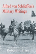 Cover: Alfred Von Schlieffen's Military Writings - Routledge