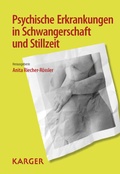 Cover: Psychische Erkrankungen in Schwangerschaft und Stillzeit - S. Karger