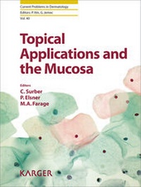 Enlarge image Cover: Topical Applications and the Mucosa - S. Karger