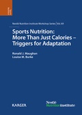 Cover: Sports Nutrition: More Than Just Calories - Triggers for Adaptation - S. Karger