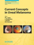 Cover: Current Concepts in Uveal Melanoma - S. Karger