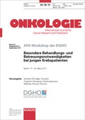 Cover: Besondere Behandlungs- und Betreuungsnotwendigkeiten bei jungen Krebspatienten - S. Karger