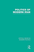 Cover: Politics of Modern Iran - Routledge
