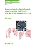 Cover: Comprehensive Techniques in CSF Leak Repair and Skull Base Reconstruction - S. Karger