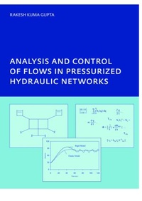 Enlarge image Cover: Analysis and Control of Flows in Pressurized Hydraulic Networks - CRC Press