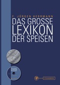 Cover: Das gro&szlig;e Lexikon der Speisen - Pfanneberg