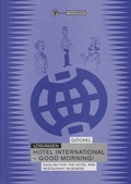 Cover: Hotel International - Good Morning!. English for the hotel and restaurant business / L&ouml;sungen zu 04534 - Pfanneberg