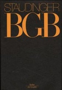 Bild vergrößern Bild: Kommentar zum Bürgerlichen Gesetzbuch. Mit Einführungsgesetz und Nebengesetzen / * Einleitung zu §§ 1297 ff; §§ 1297-1302; Nichteheliche Lebensgemeinschaft (Anhang zu §§ 1297 ff), §§ 1303-1362 - Otto Schmidt/De Gruyter