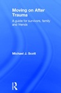 Cover: Moving On After Trauma - Routledge