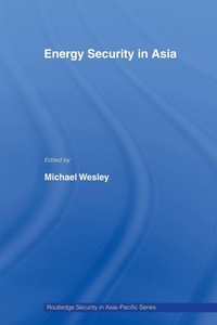 Enlarge image Cover: Energy Security in Asia - Routledge