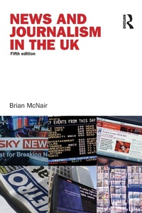 Bild: News and Journalism in the UK - Routledge