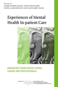 Bild vergrößern Bild: Experiences of Mental Health In-patient Care - Routledge