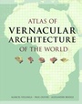 Cover: Atlas of Vernacular Architecture of the World - Routledge