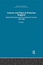 Cover: Leisure and Class in Victorian England - Routledge