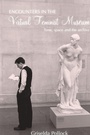 Cover: Encounters in the Virtual Feminist Museum - Routledge