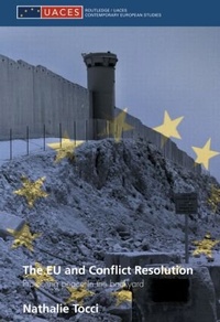 Enlarge image Cover: The EU and Conflict Resolution - Routledge