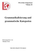 Cover: Grammatikalisierung und grammatische Kategorien - Universit&auml;tsverlag Brockmeyer