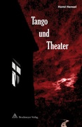 Cover: Tango und Theater - Universit&auml;tsverlag Brockmeyer